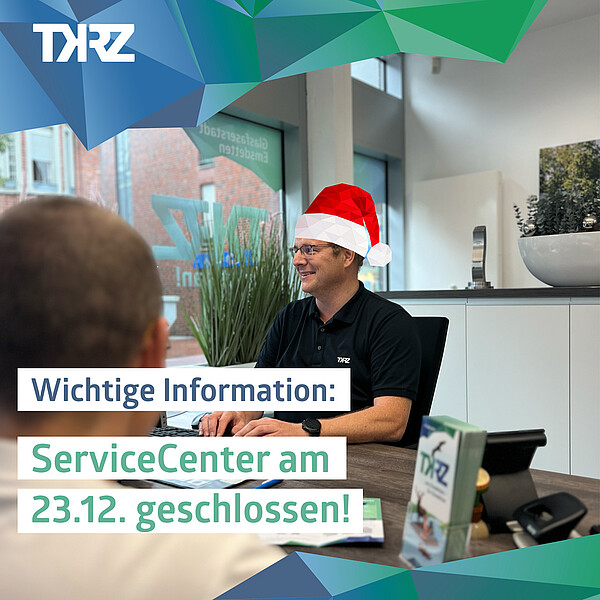 ServiceCenter am 23.12.24 geschlossen