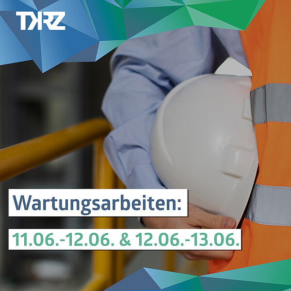 Wartungsarbeiten 11.06-13.06.
